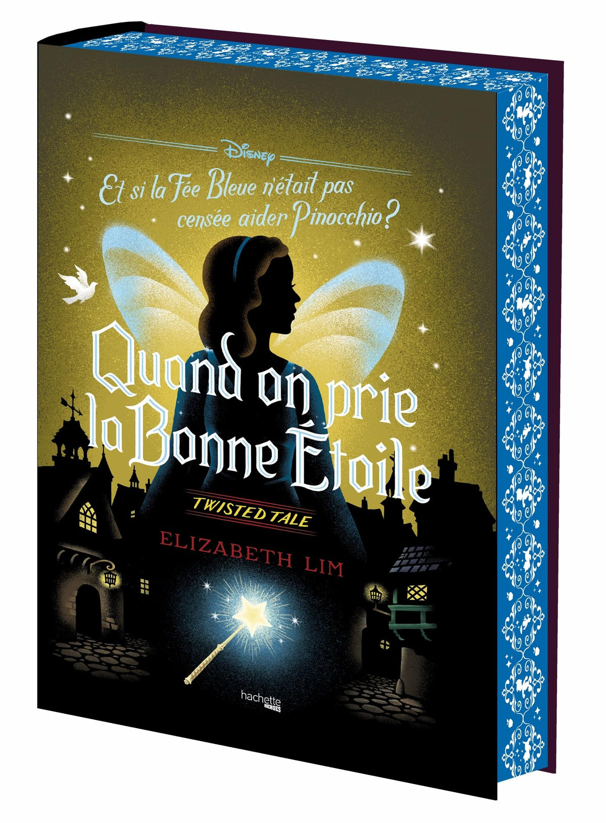 Twisted Tale - Quand on prie la bonne étoile (édition collector)