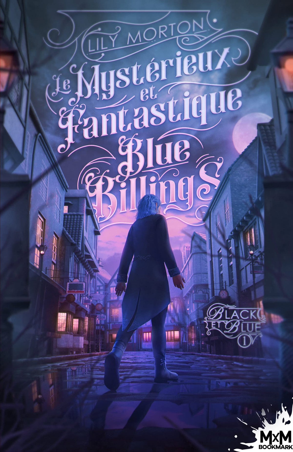 Le mystérieux et fantastique Blue Billings: Black and Blue, T1 (French Edition)