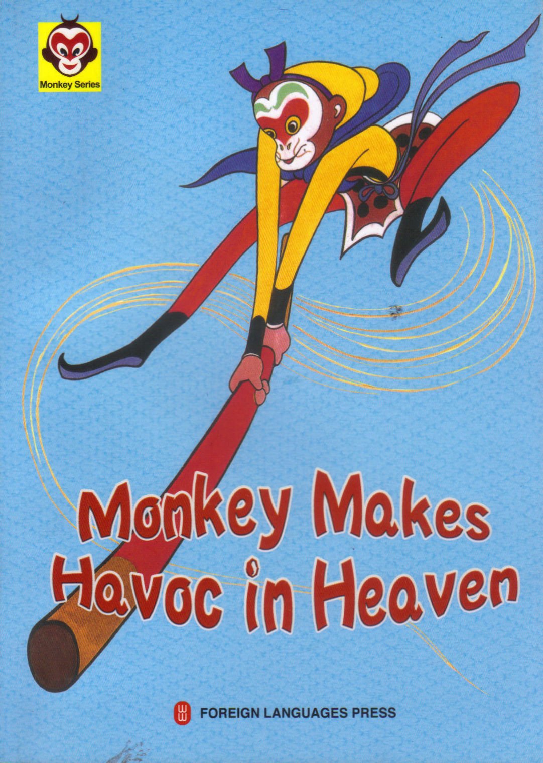 Monkey Series: Monkey Makes Havoc in Heaven