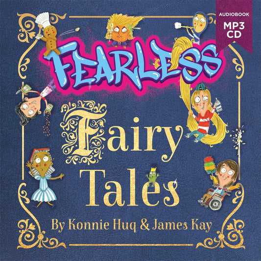 Fearless Fairy Tales: The perfect book for homeschooling fun and inspiration