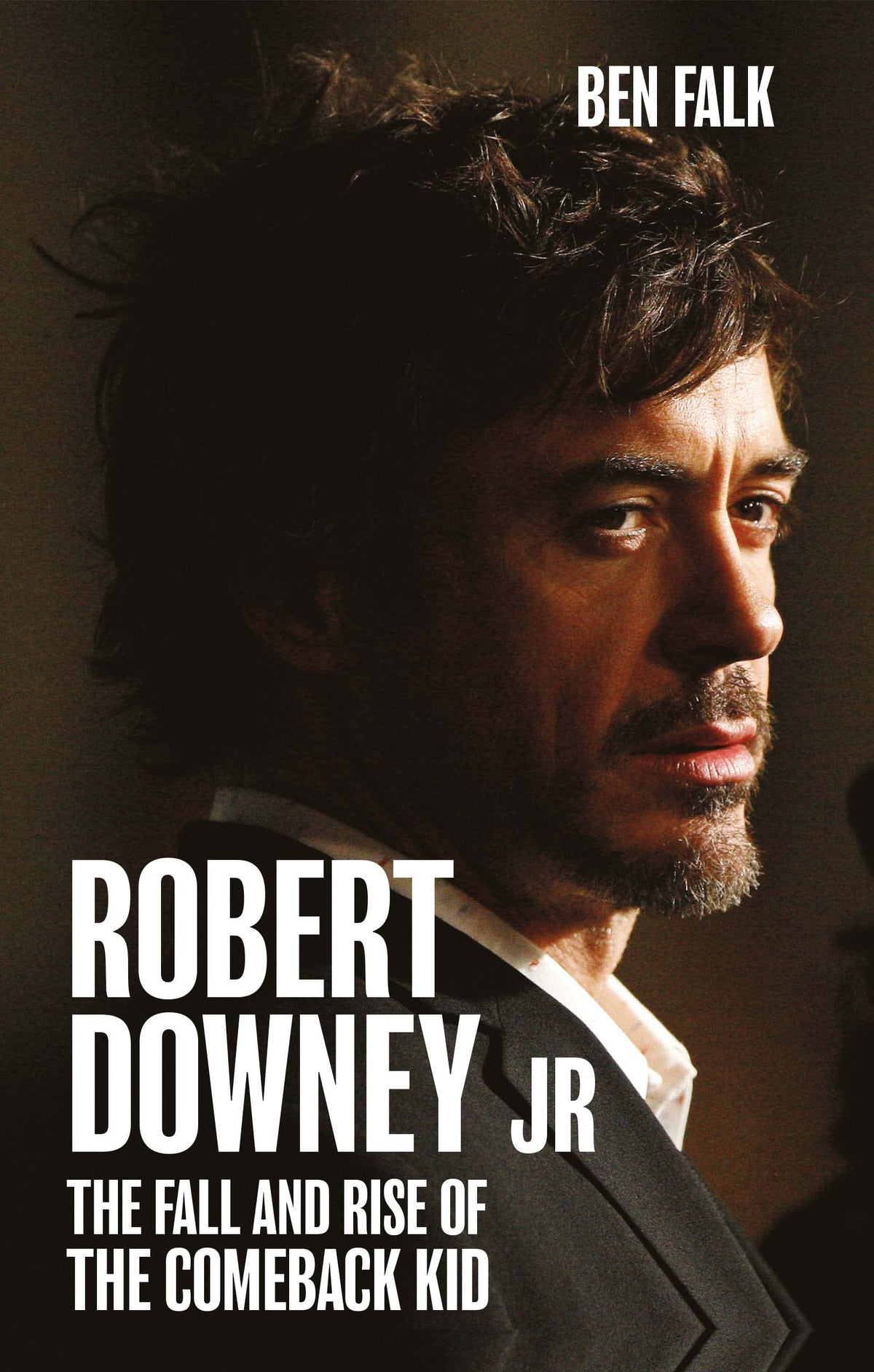 Robert Downey Jr.: The Fall and Rise of the Comeback Kid