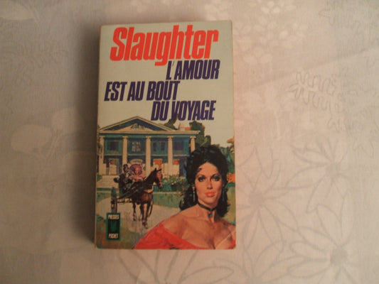 L'amour est au bout du voyage