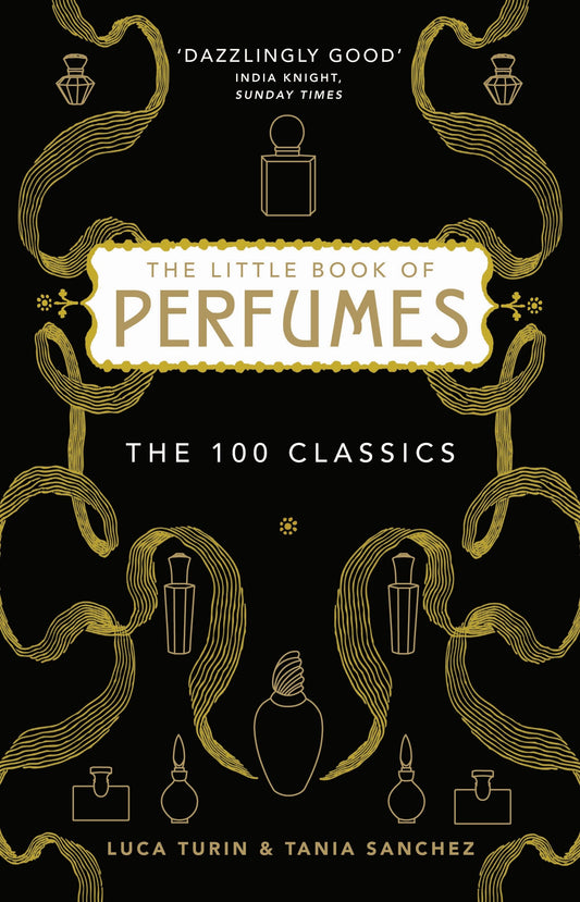 The Little Book of Perfumes: The 100 classics