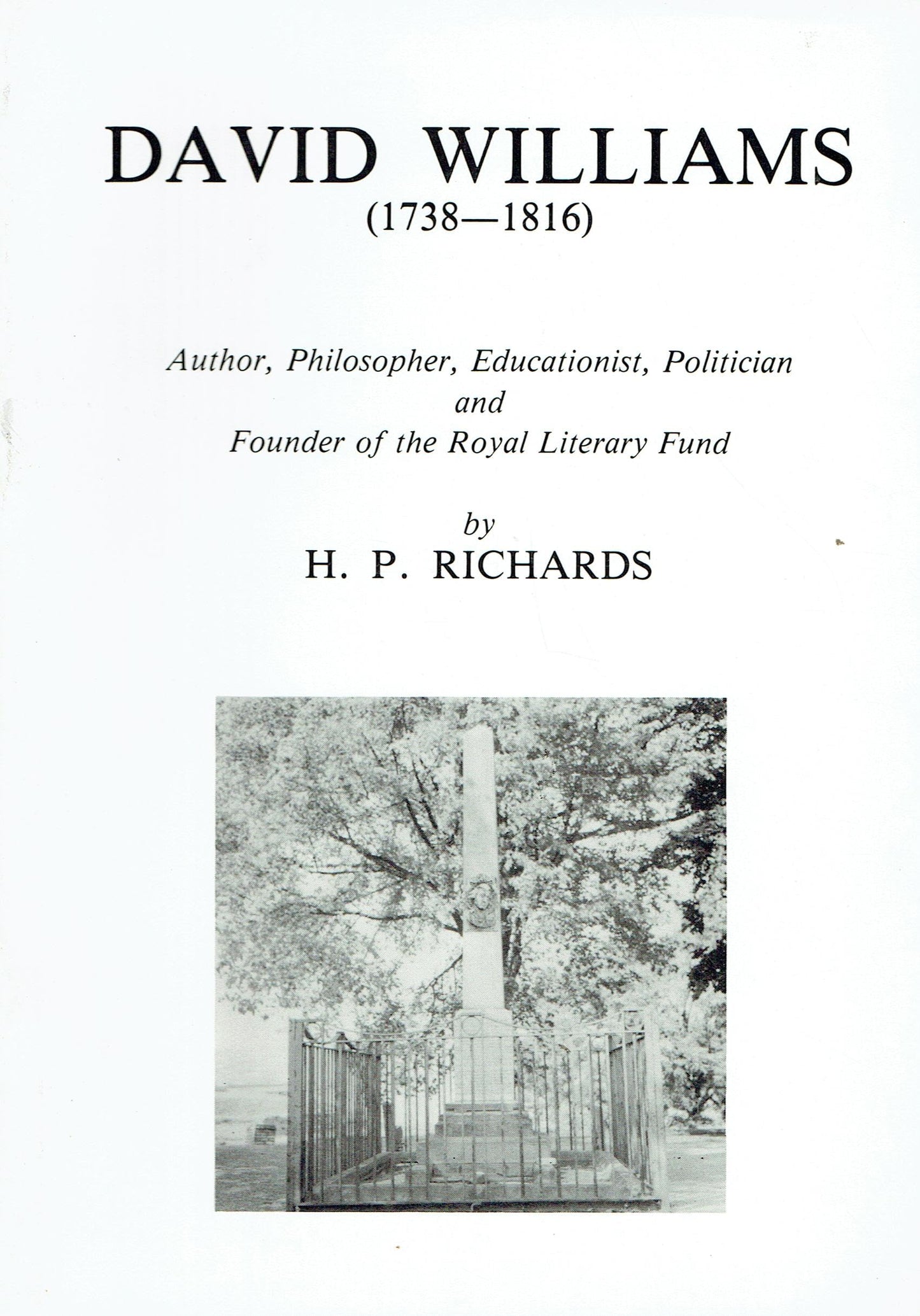 David Williams (1738-1816) Author, Philosopher, Educationalist, Politician and Founder of the Royal Literary Fund