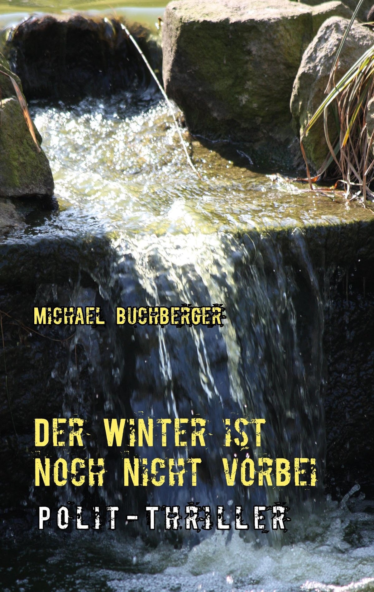 Der Winter ist noch nicht vorbei: Polit-Thriller