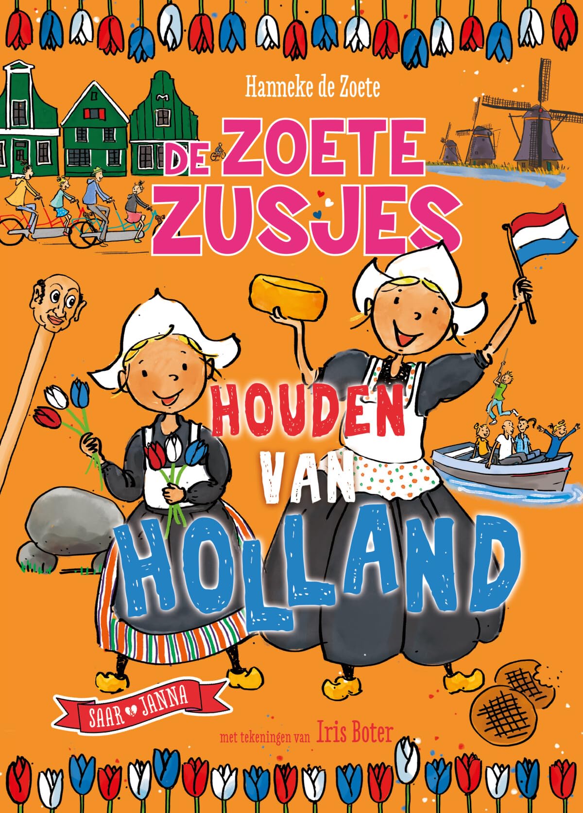 De zoete zusjes houden van Holland