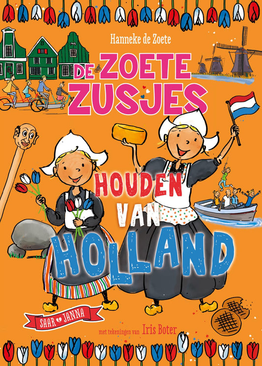 De zoete zusjes houden van Holland