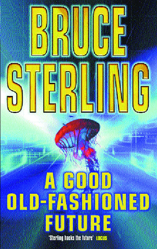 A Good Old-Fashioned Future