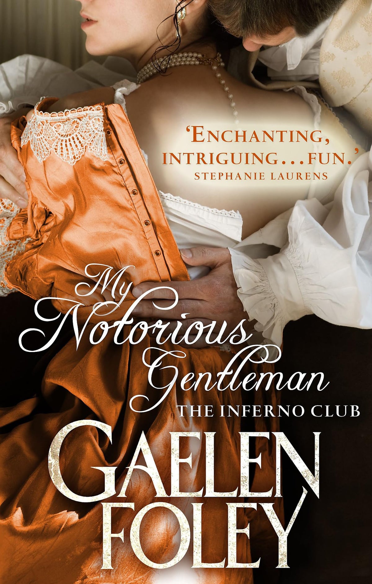 My Notorious Gentleman: Number 6 in series (Inferno Club)