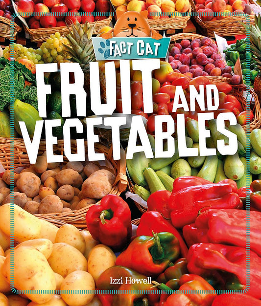 Fruit and Vegetables (Fact Cat: Healthy Eating)