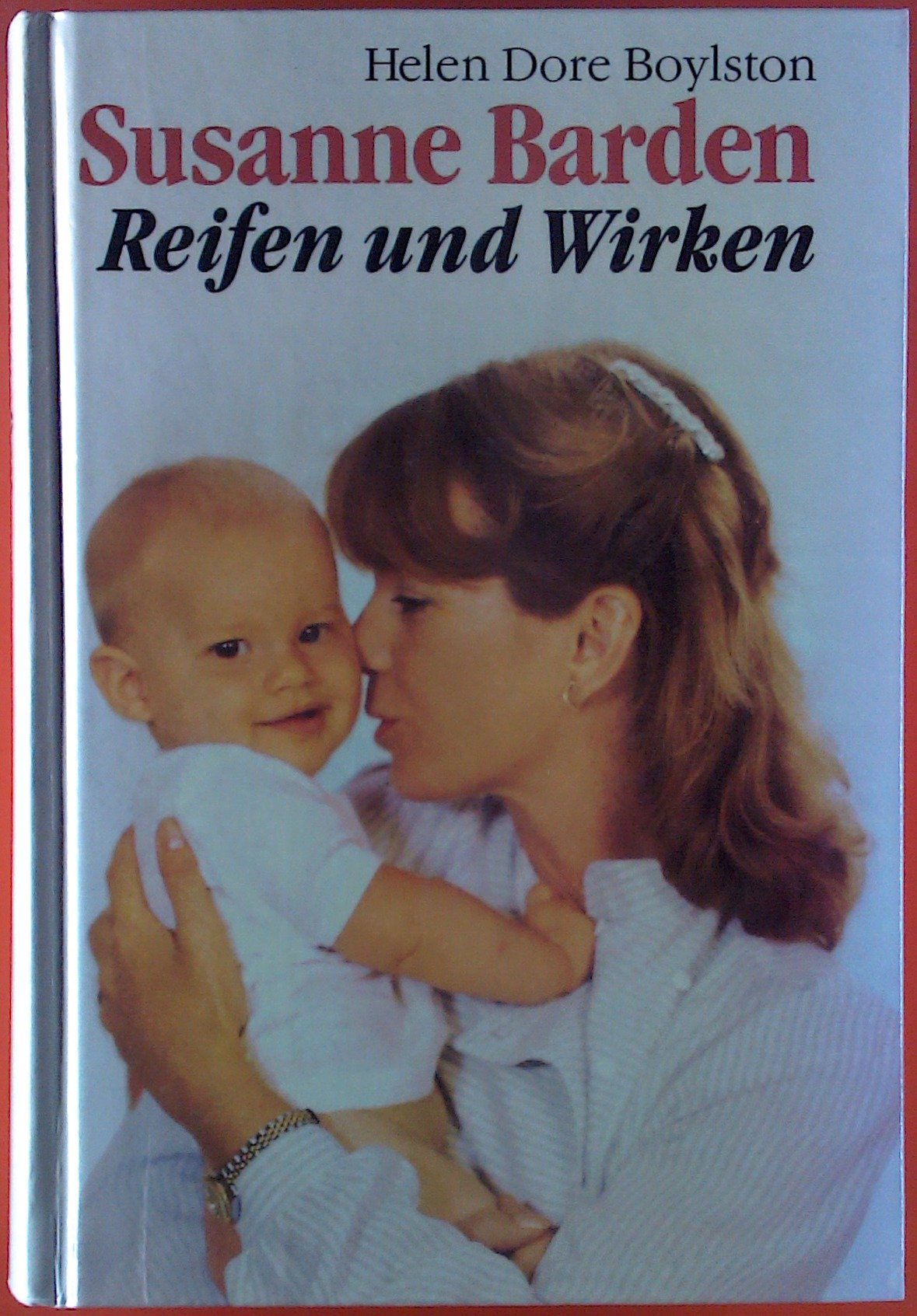 Susanne Barden III: Reifen und Wirken