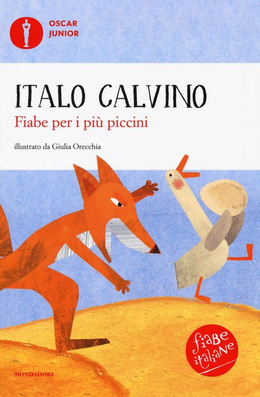 Fiabe per i più piccini. Fiabe italiane