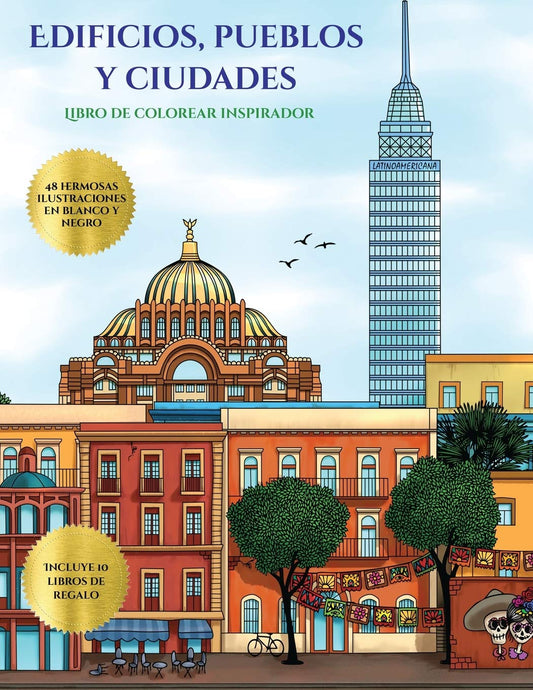 Libro de colorear inspirador (Edificios, pueblos y ciudades): Este libro contiene 48 láminas para colorear que se pueden usar para pintarlas, ... incluye otros 19 libro (5) (Spanish Edition)
