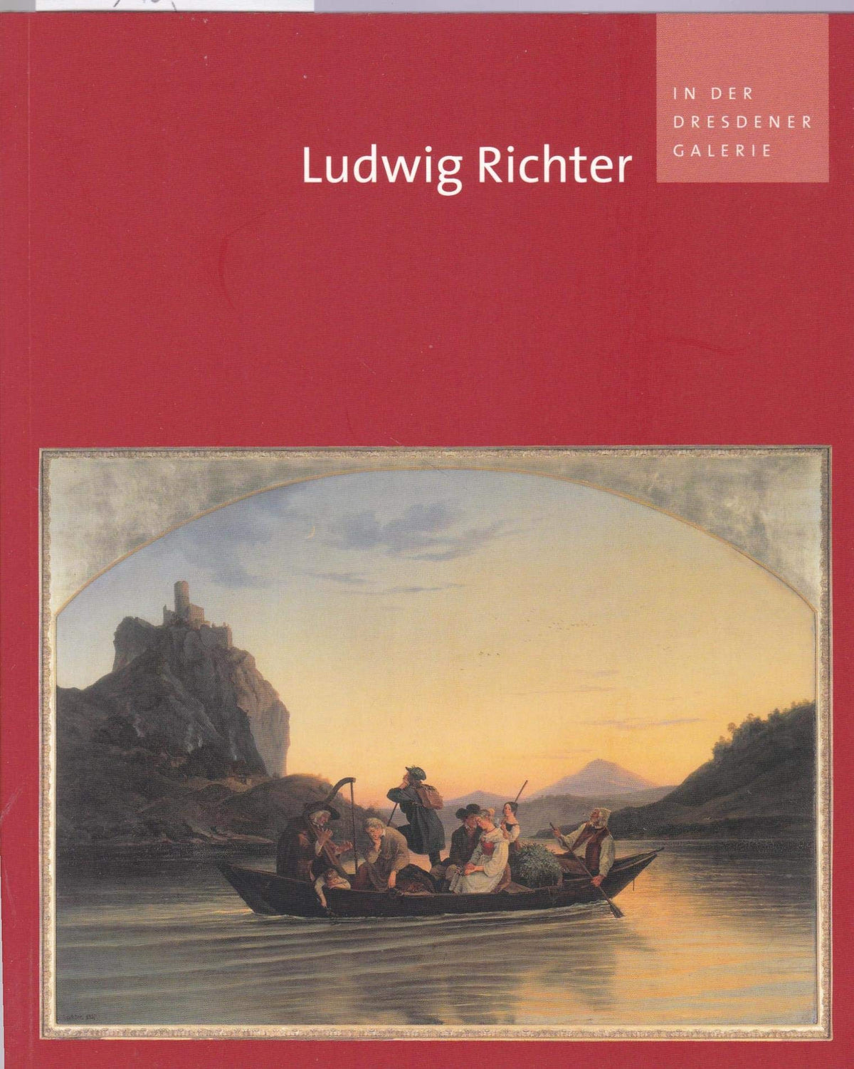 Ludwig Richter in Der Dresdener Galerie (In Der Dresdener Galerie, 3) (German Edition)