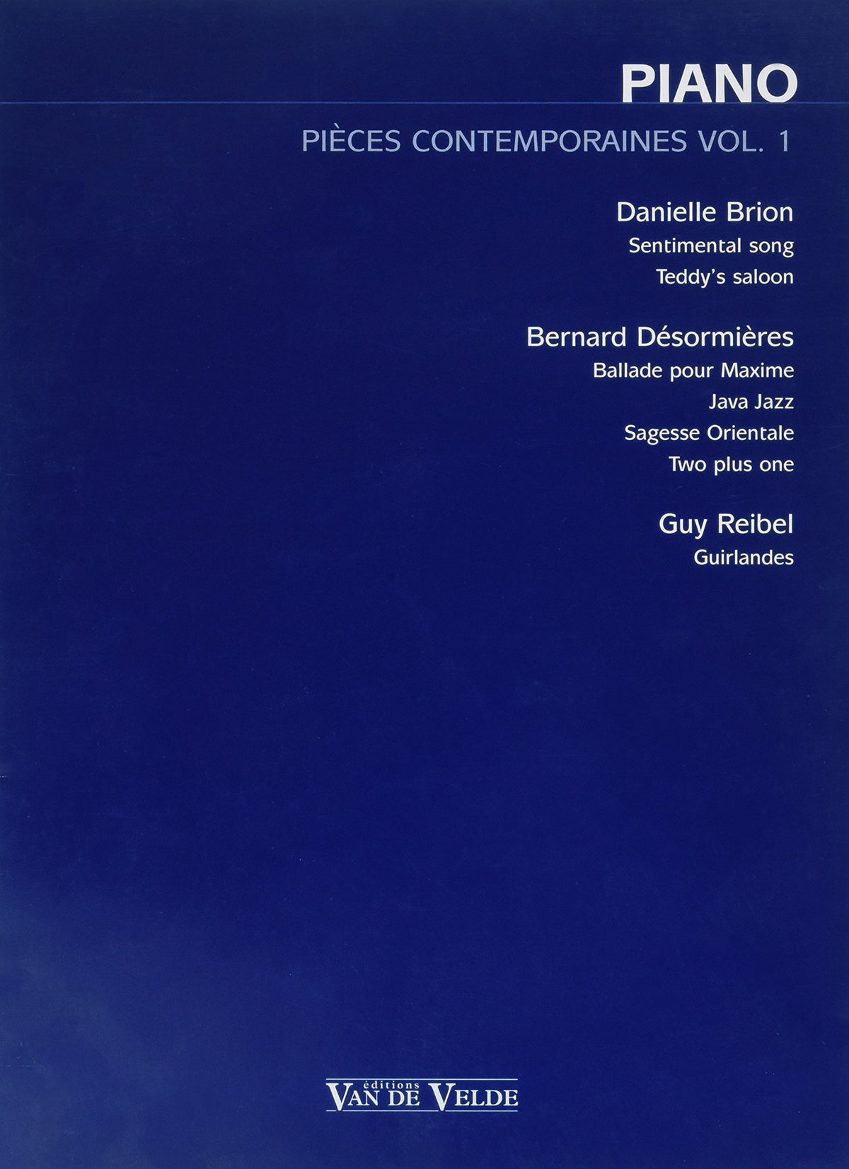 Piano - pièces contemporaines Vol.1