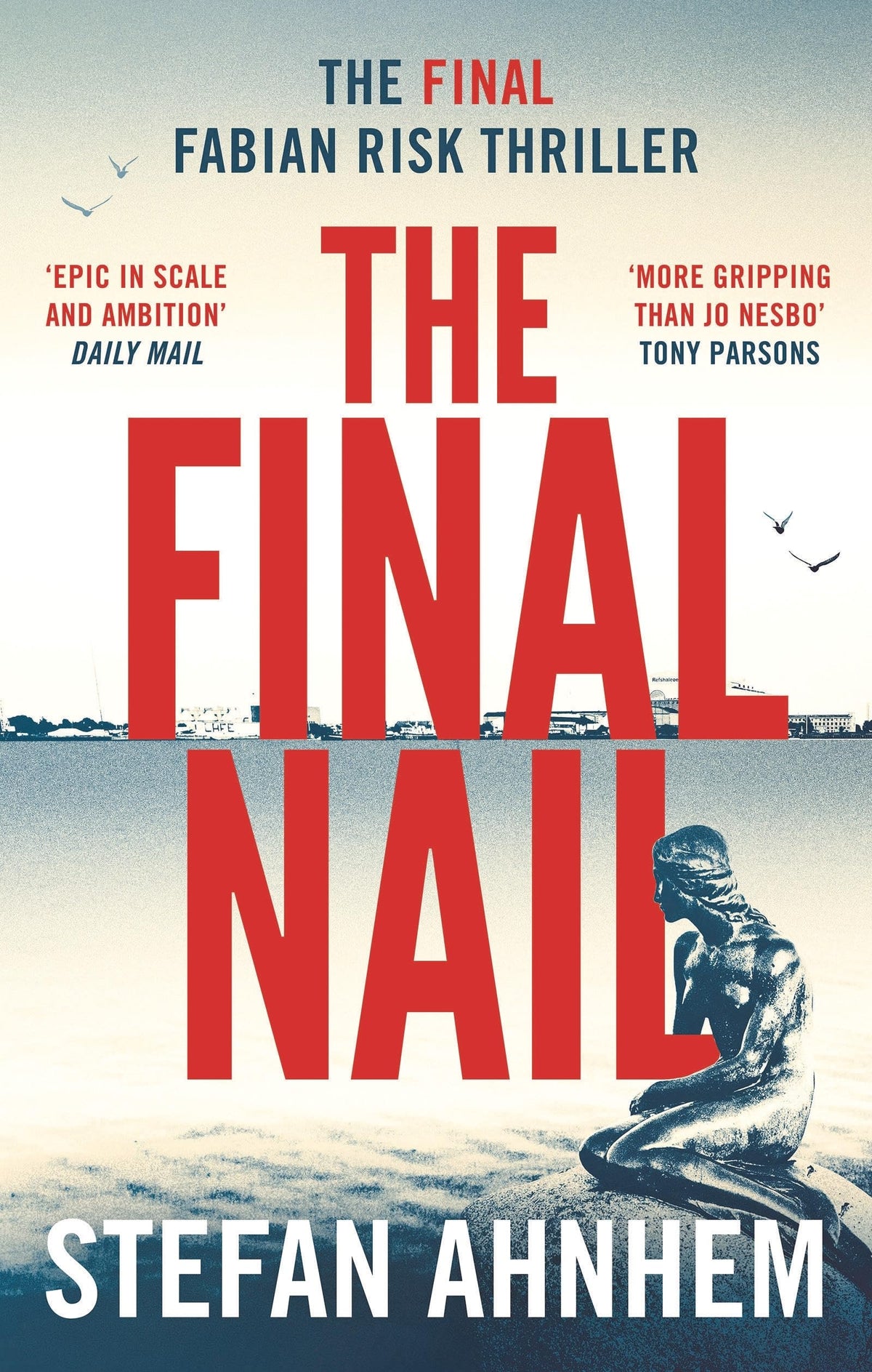The Final Nail (A Fabian Risk Thriller, 5)