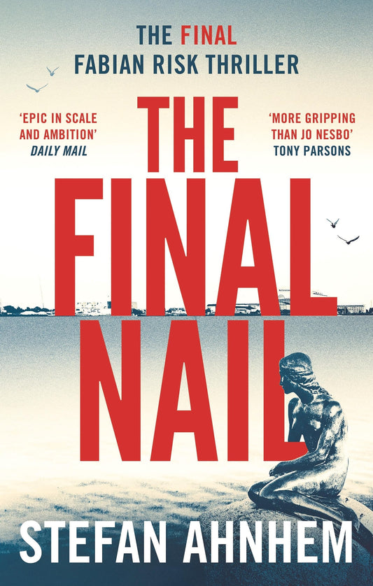 The Final Nail (A Fabian Risk Thriller, 5)
