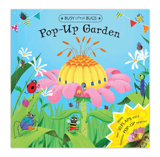 Pop-Up Garden (Busy Little Bugs)