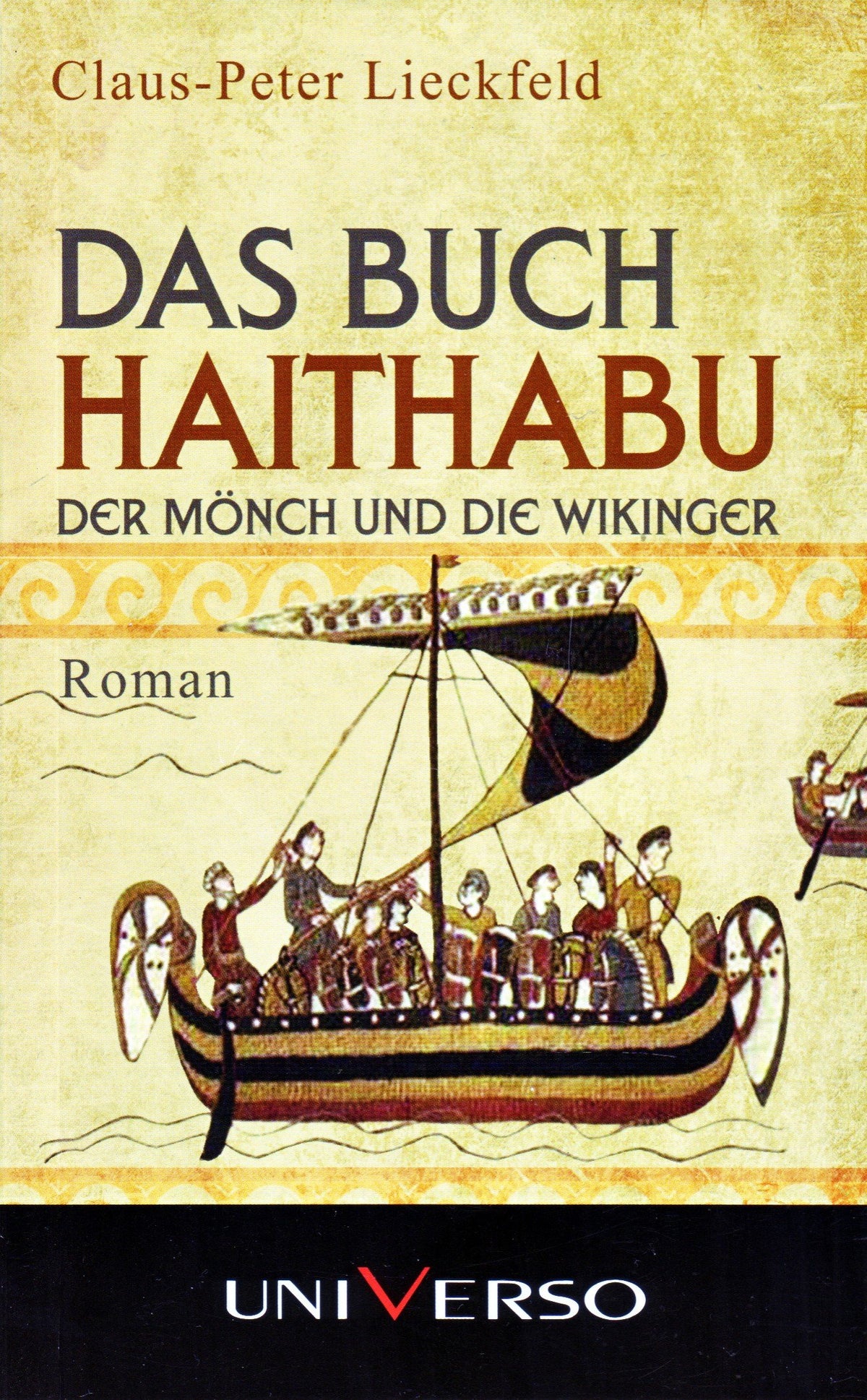 Das Buch Haithabu - Der Mnch und die Wikinger - 1