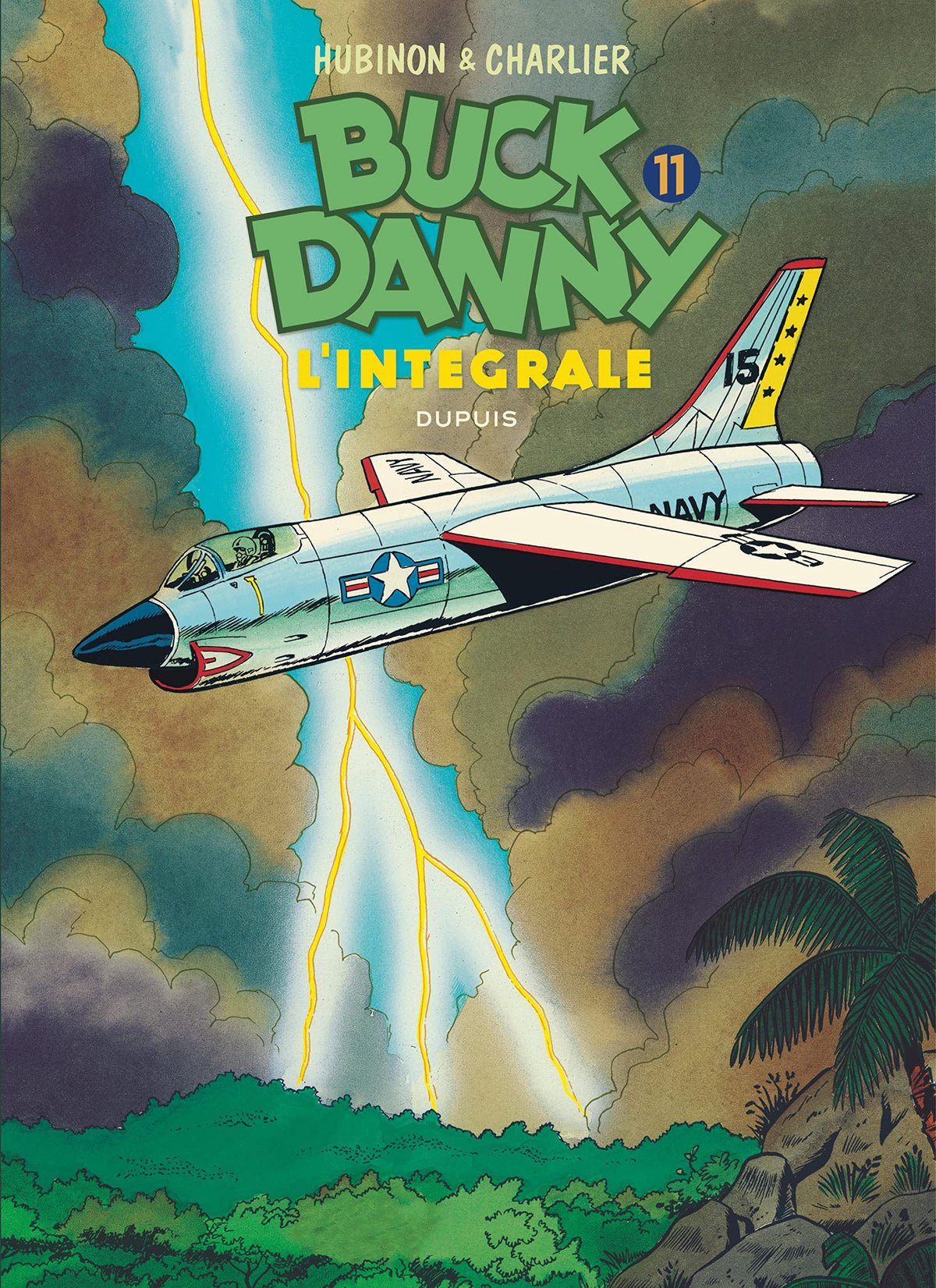 Buck Danny - L'intégrale - Tome 11 - Buck Danny - L'intégrale - Tome 11