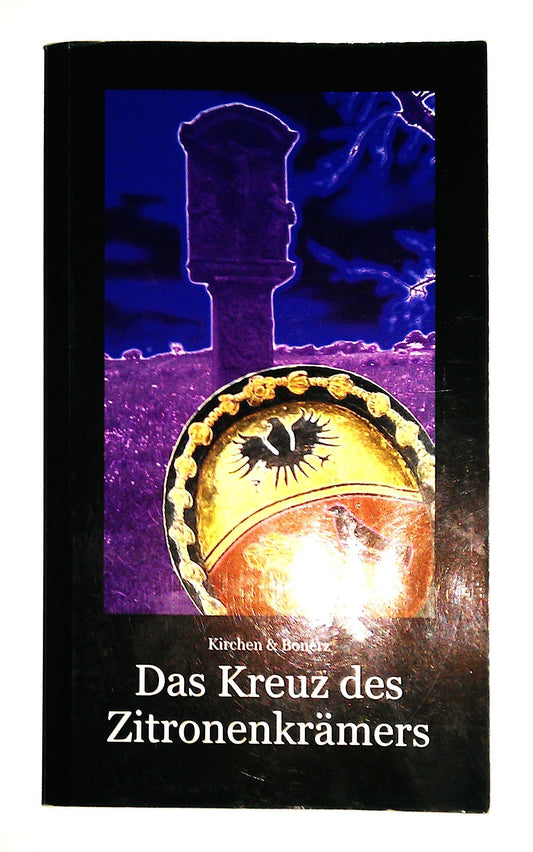 Das Kreuz des Zitronenkrämers