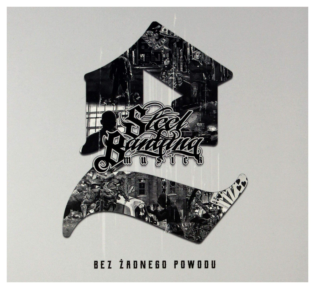 BEZ ZADNEGO POWODU-STEEL BANGING