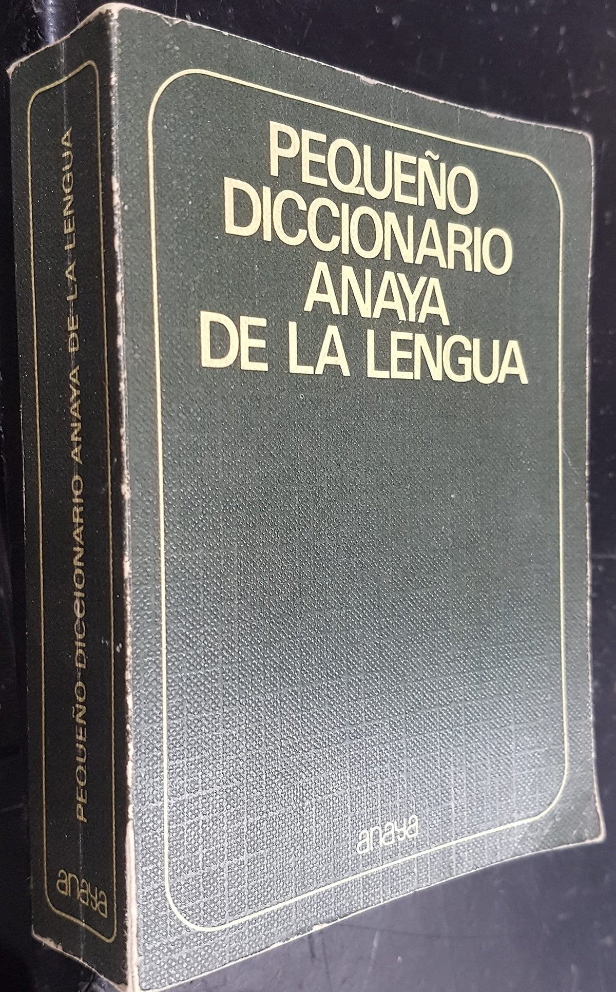 Pequeno Diccionario Anaya de La Lengua (Spanish Edition)