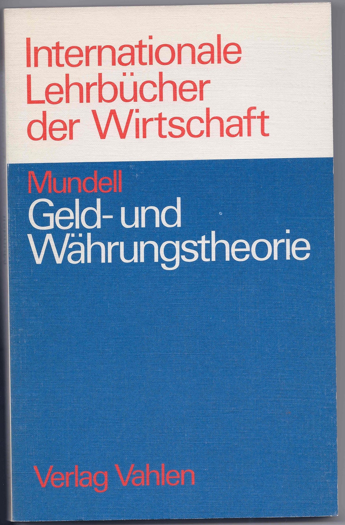 Geld- und Währungstheorie