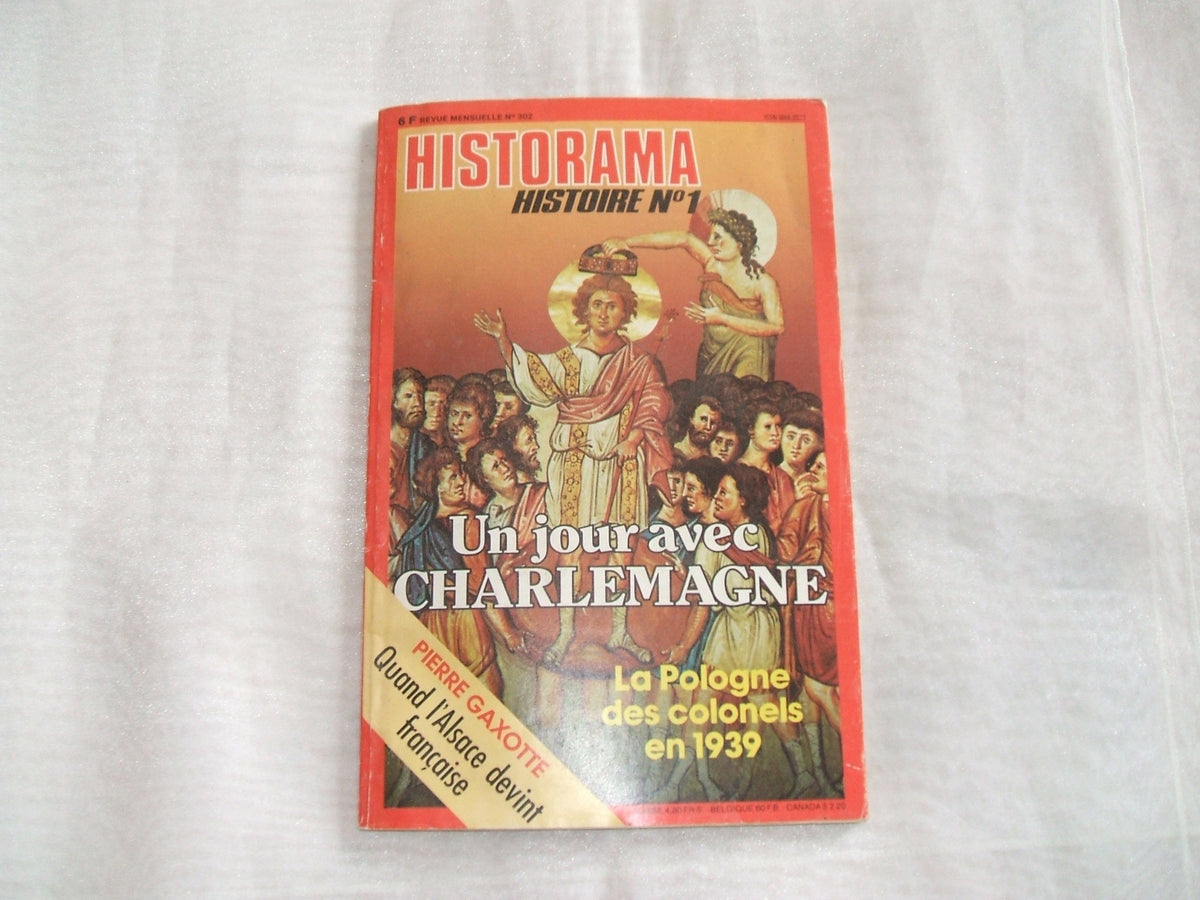 Revue historama n° 302 /un jour avec charlemagne