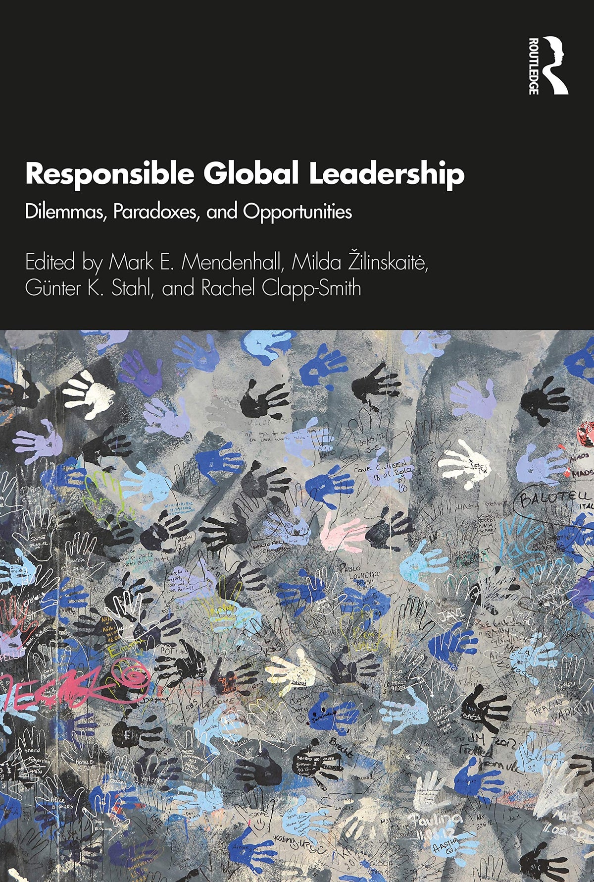 Responsible Global Leadership (Routledge Studies in Leadership Research)