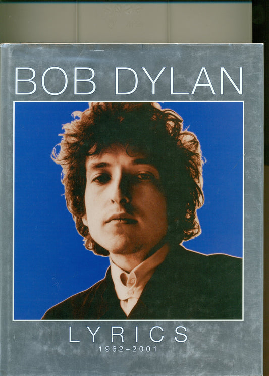 Lyrics: 1962-2001