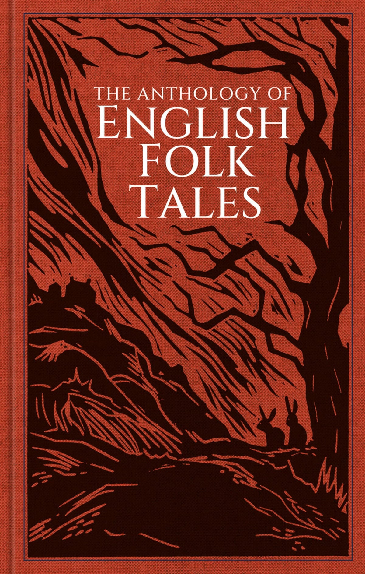 The Anthology of English Folk Tales (Folk Tales series)