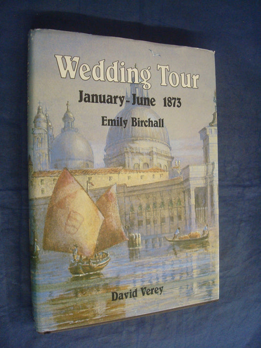 Wedding Tour: January-June 1873 and Visit to the Vienna Exhibition
