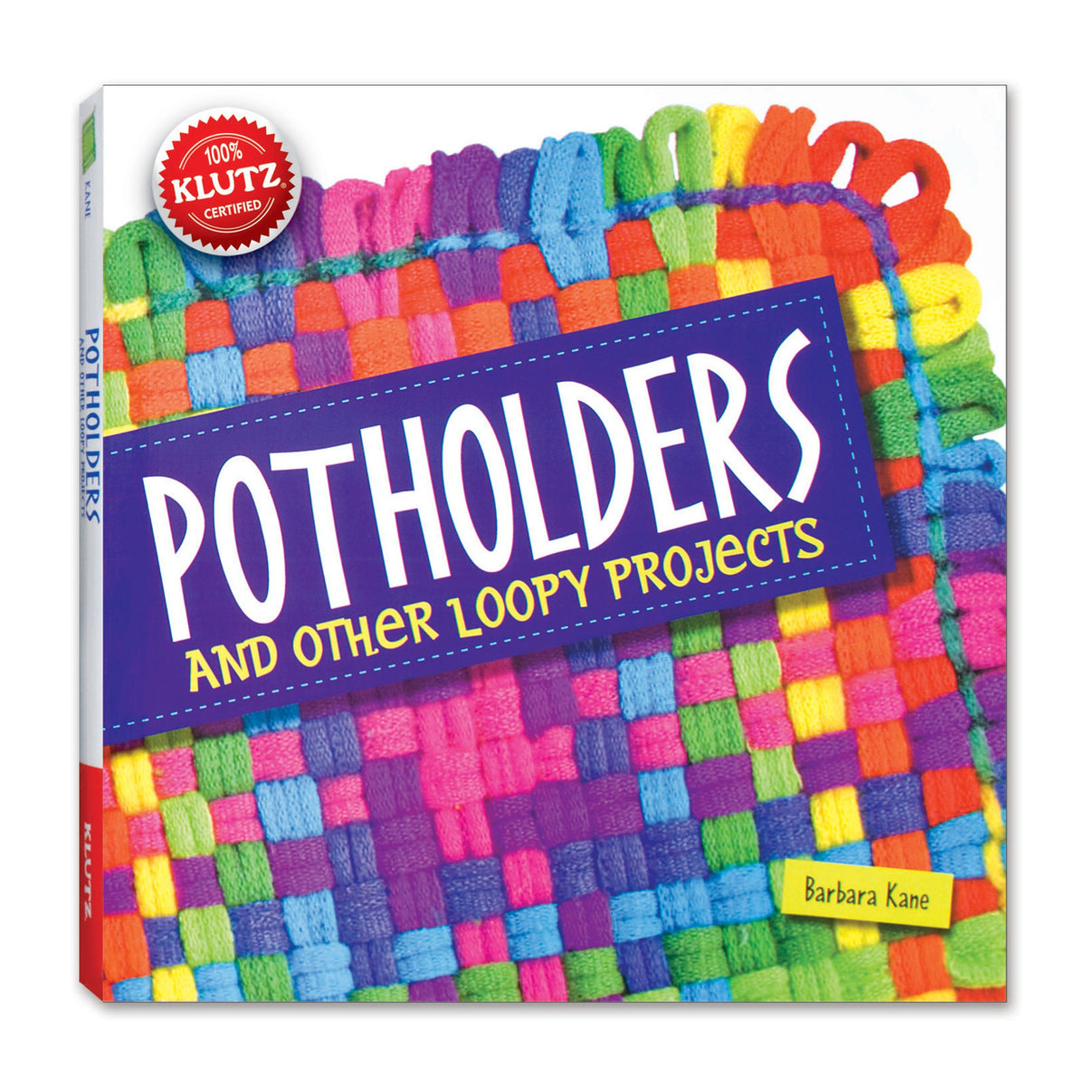 Potholders and Other Loopy Projects