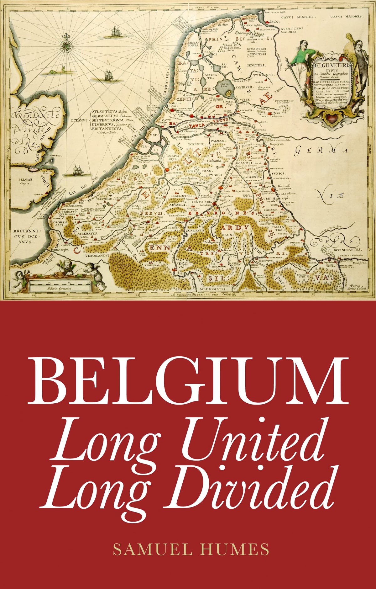 Belgium: Long United, Long Divided