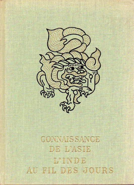 Connaissance de l'asie - l'inde au fil des jours