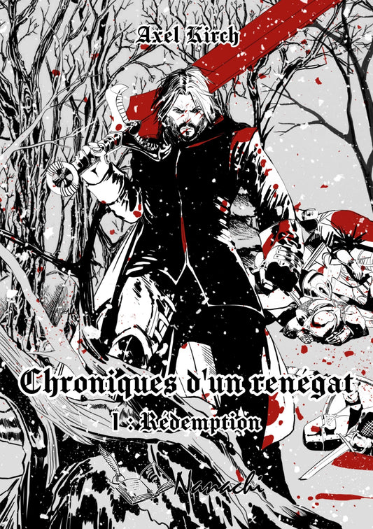 Chroniques d'un renégat: 1 : Redemption