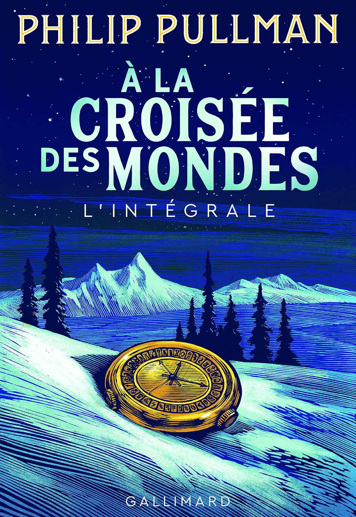 À la Croisée des Mondes: L'intégrale