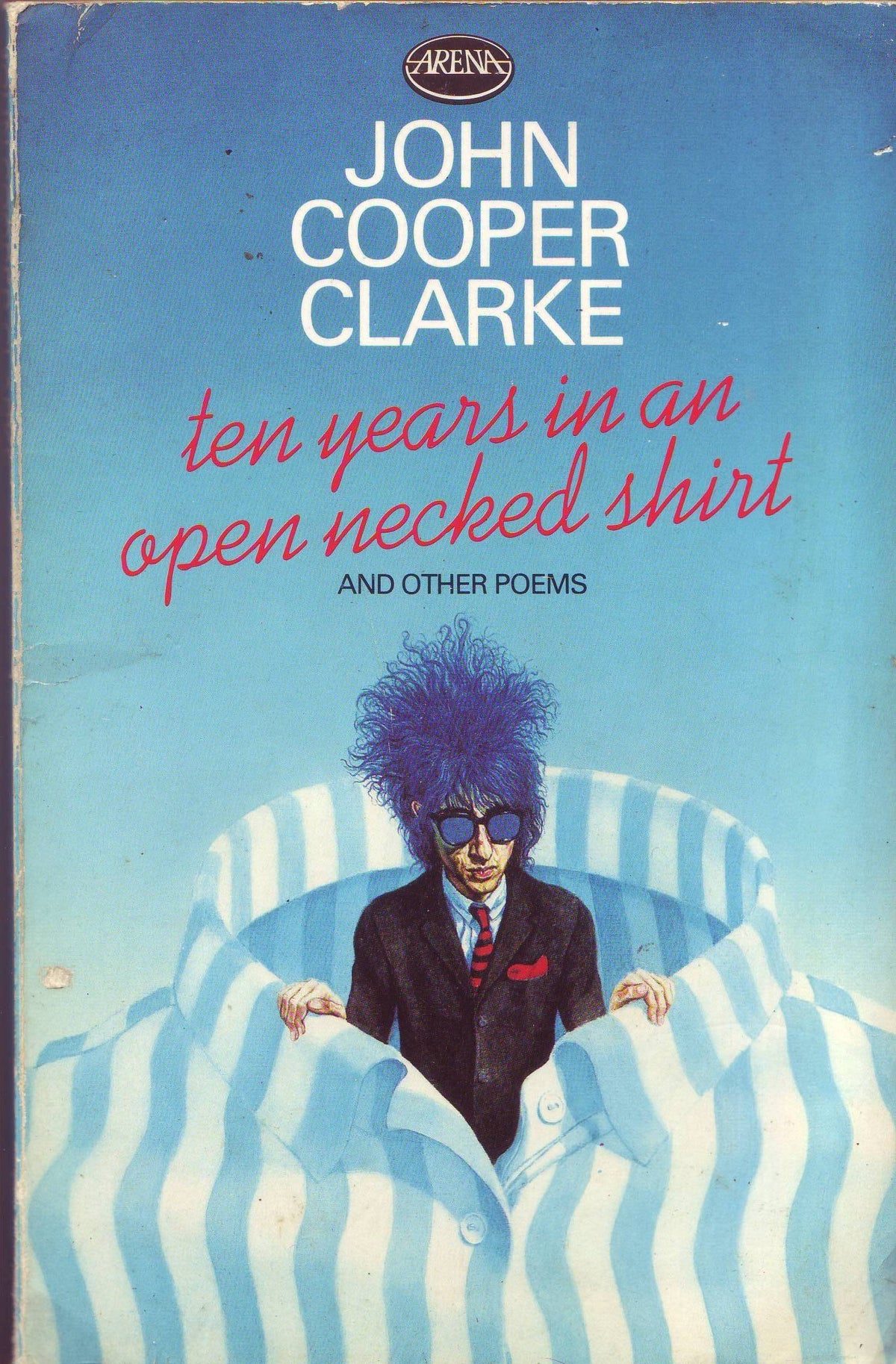 Ten Years in an Open Necked Shirt