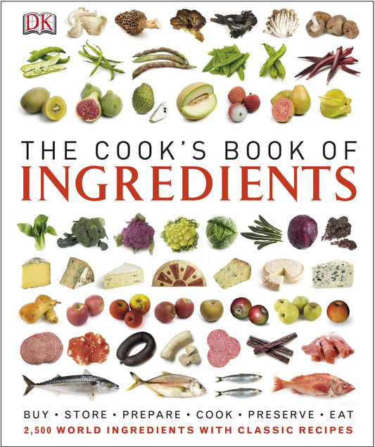 The Cook's Book of Ingredients