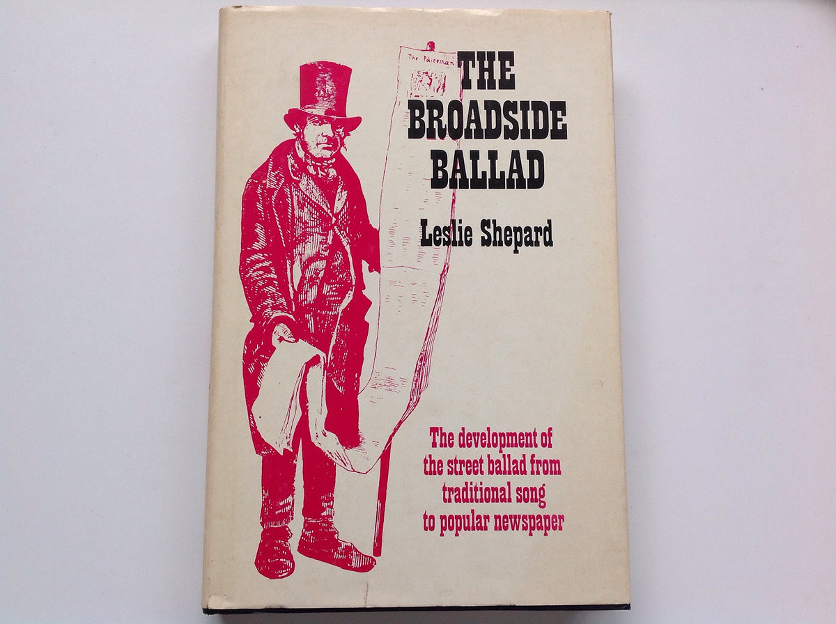 Broadside Ballad: A Study in Origins and Meanings