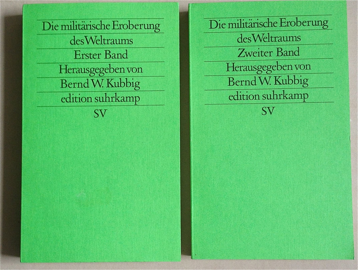 Die Militärische Eroberung des Weltraums (Edition Suhrkamp) (German Edition)