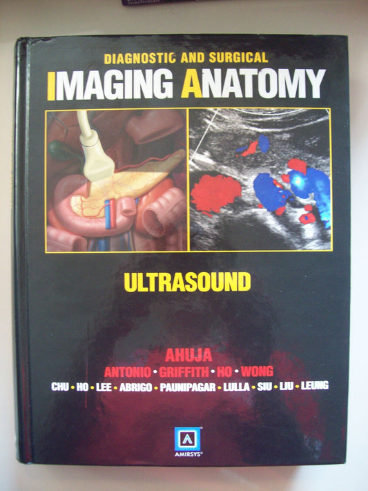 Diagnostic and Surgical Imaging Anatomy: Ultrasound