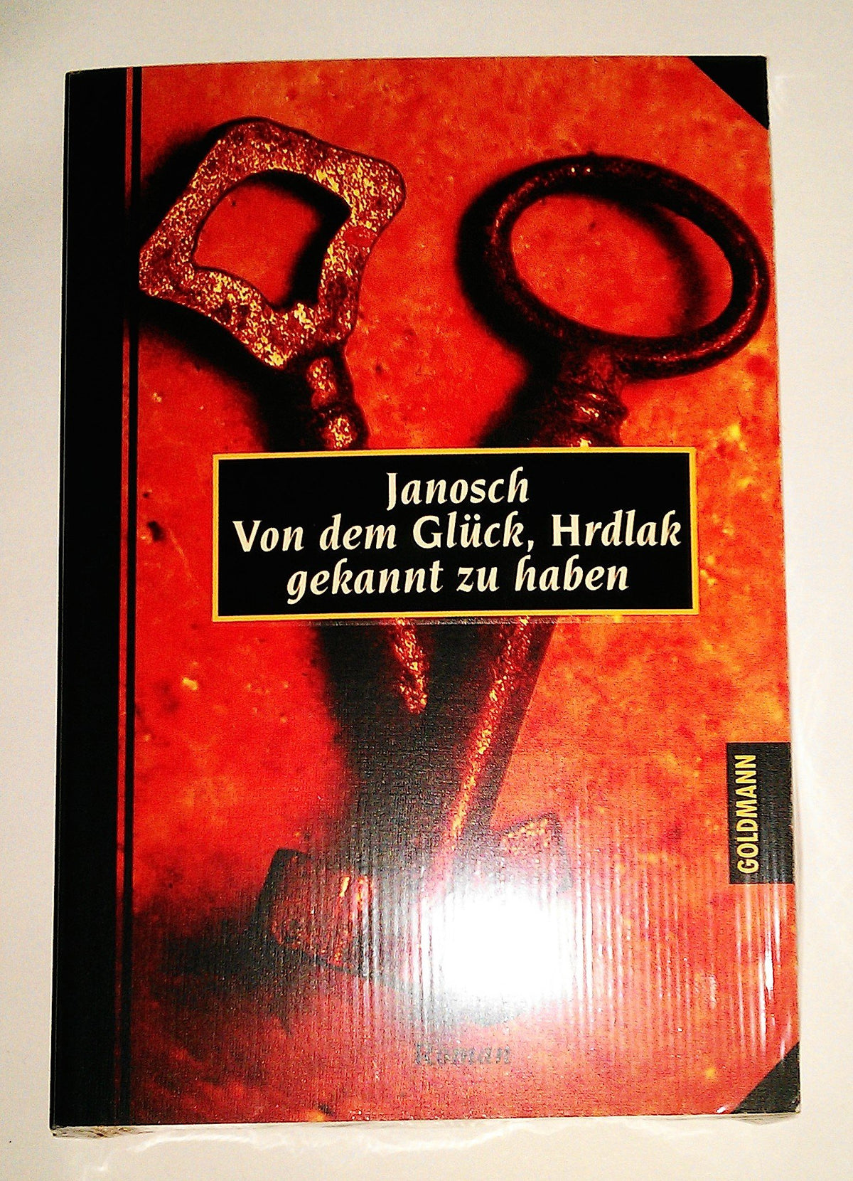 Von dem Glück, Hrdlak gekannt zu haben, Geschenkausgabe