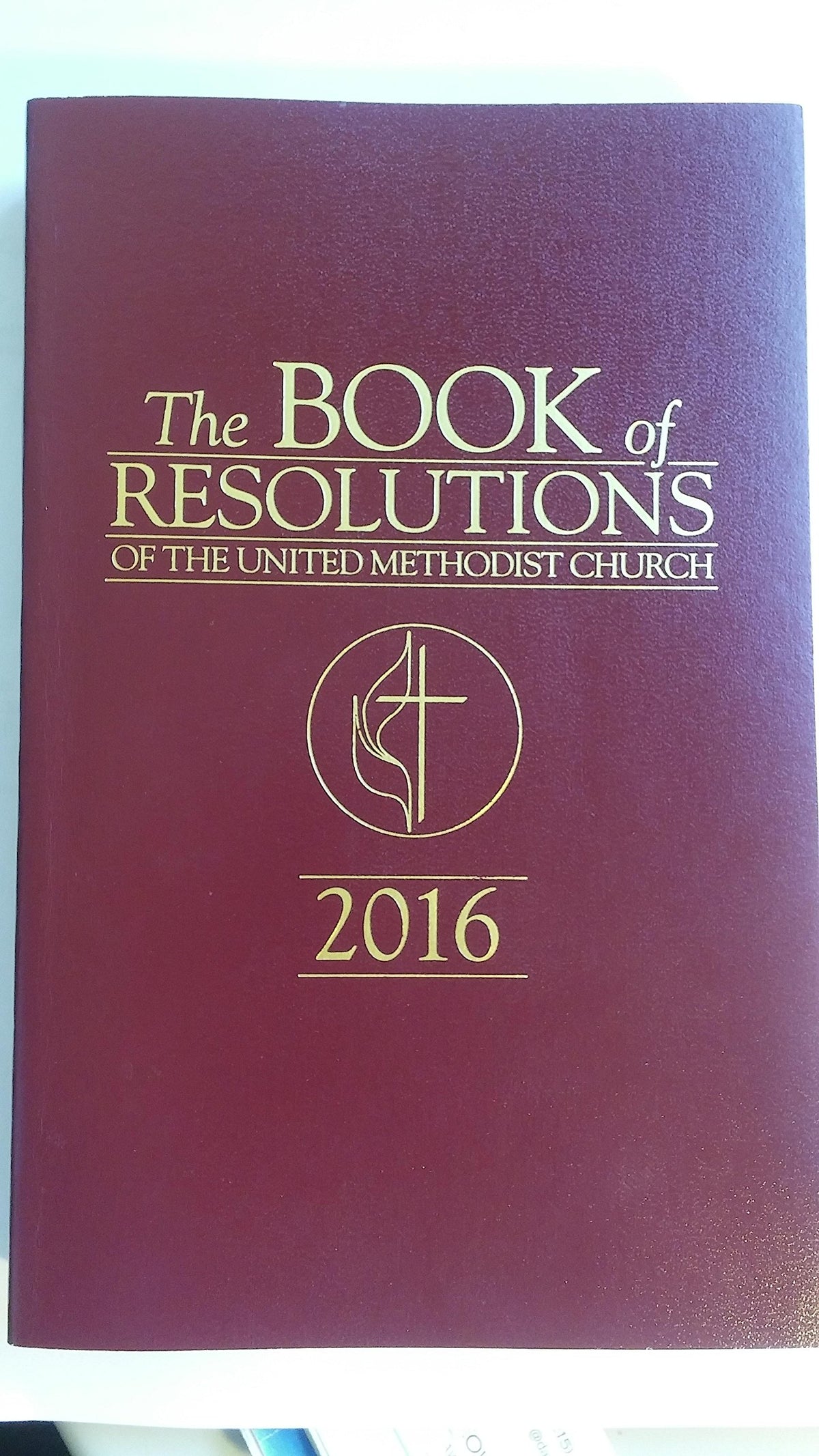 United Methodist Church Book of Resolutions 2016