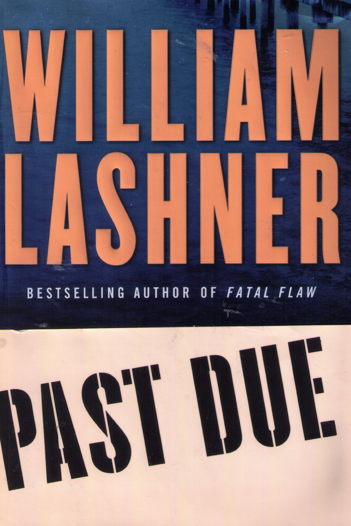 Past Due (Lashner, William)