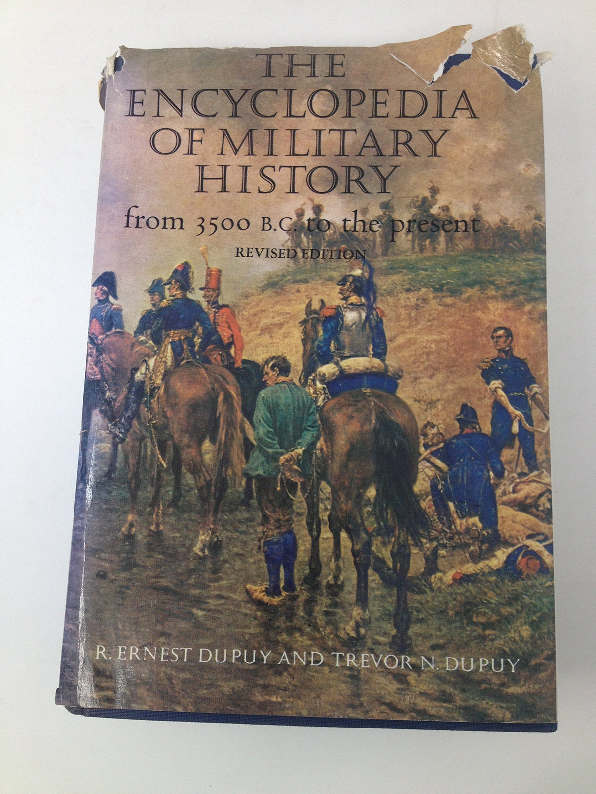 The encyclopedia of military history: From 3500 BC to the present