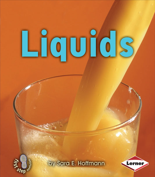 Liquids (First Step Nonfiction)