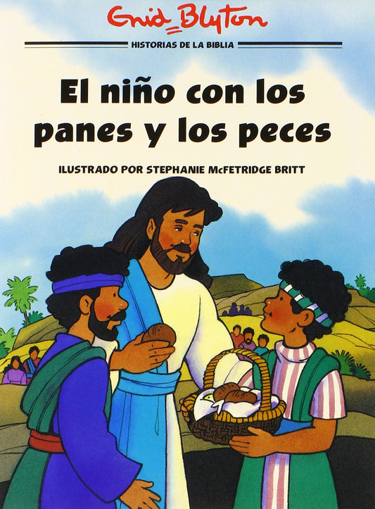 El niño con los panes y los peces (Historias bíblicas ilustradas) (Spanish Edition)