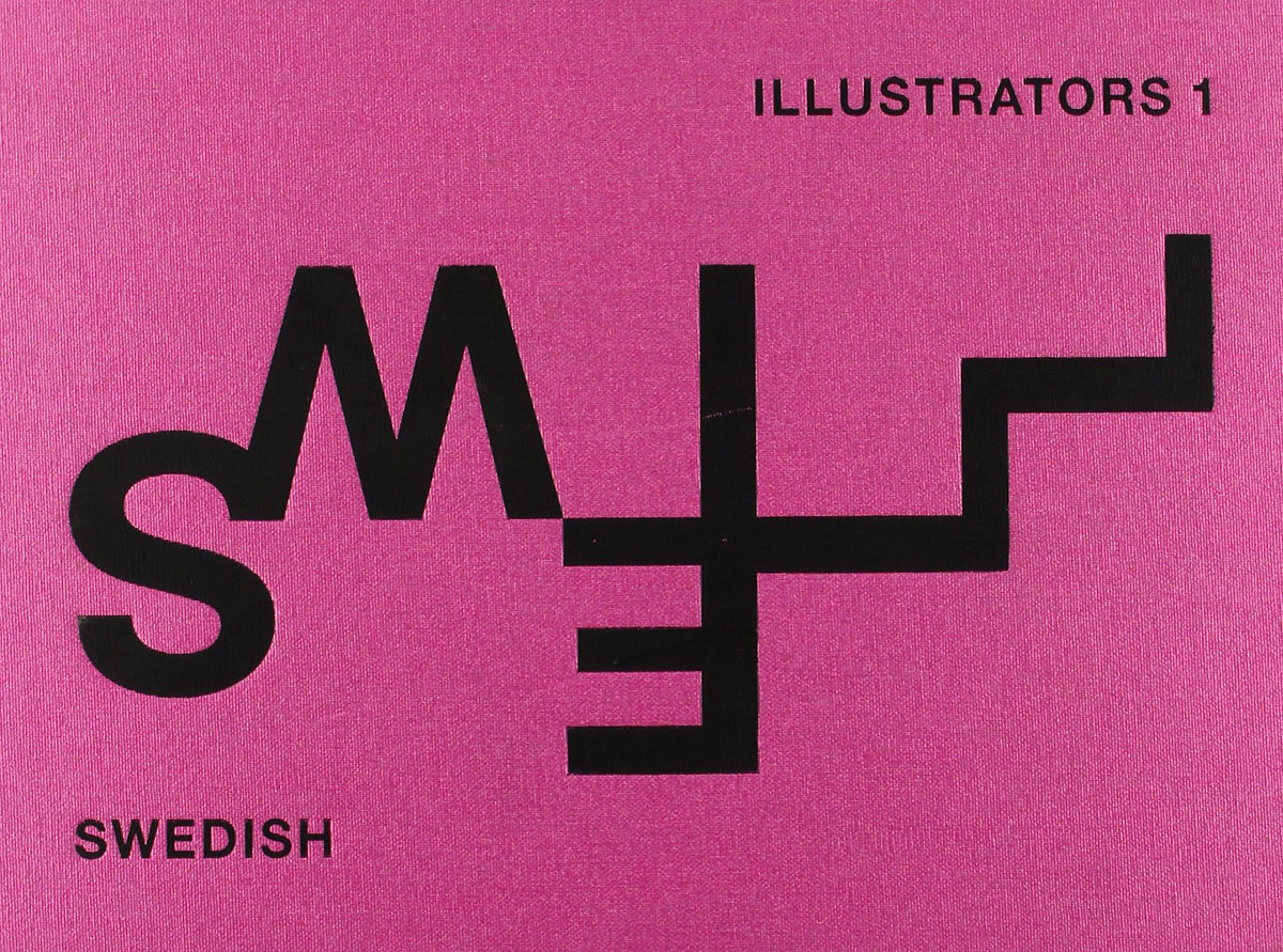 Sweill: Swedish Ilustrators 1